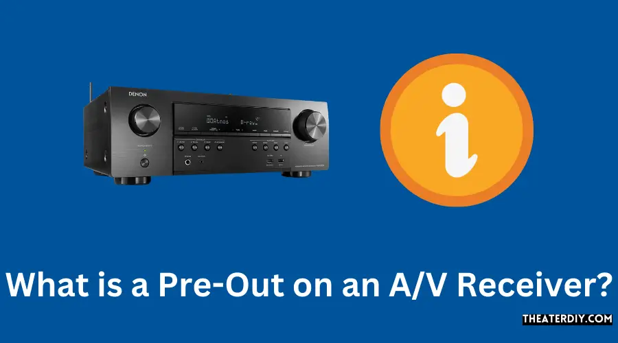 What is a Pre-Out on an AV Receiver?
