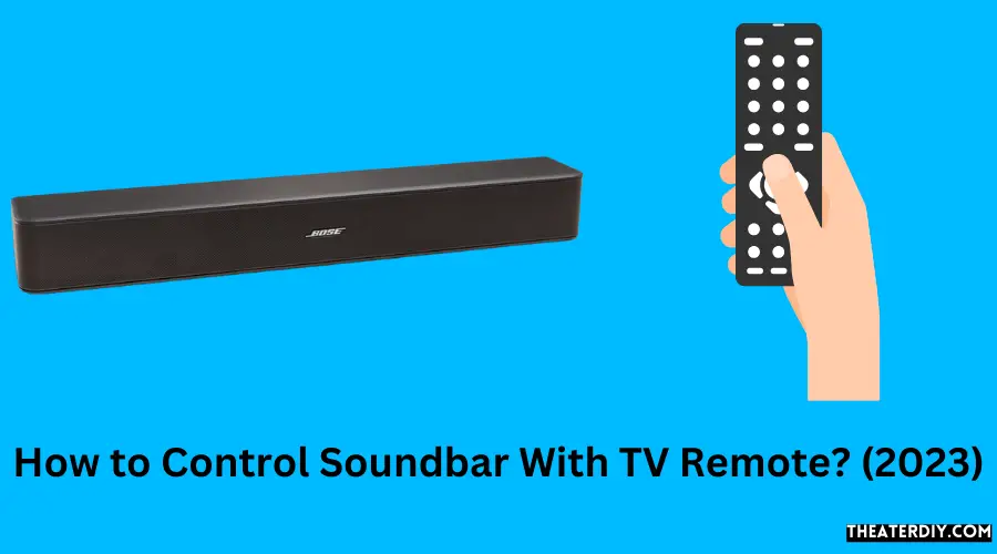 How to Control Soundbar With TV Remote (2023)