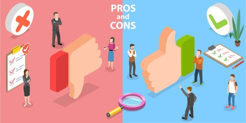 Pros and Cons