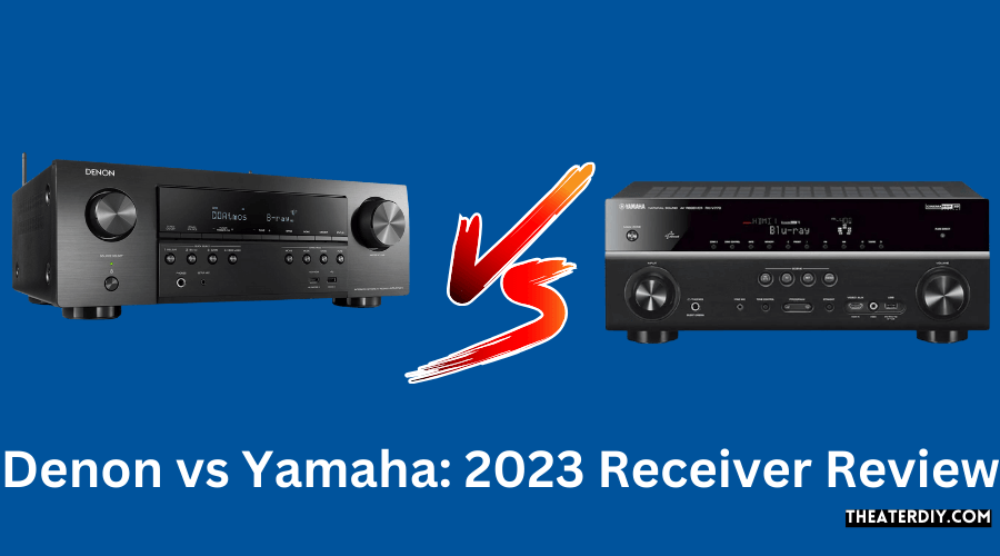 Denon vs Yamaha 2023 Receiver Review