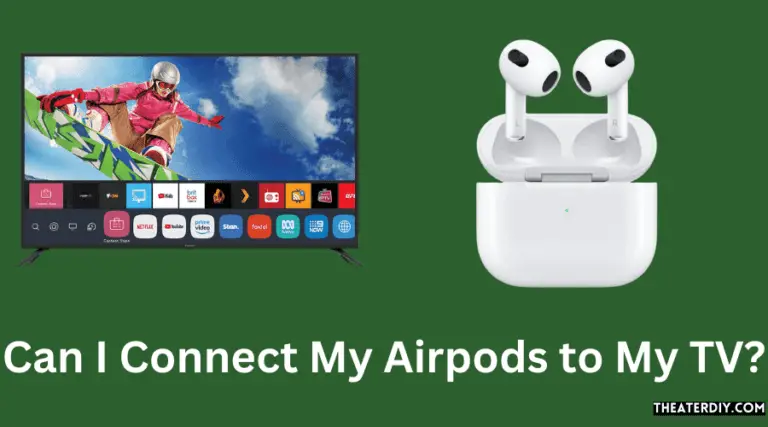 can-i-connect-my-airpods-to-my-tv-2024