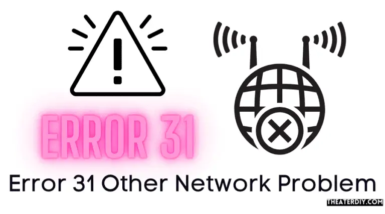 Error 31 Other Network Problem (2026)