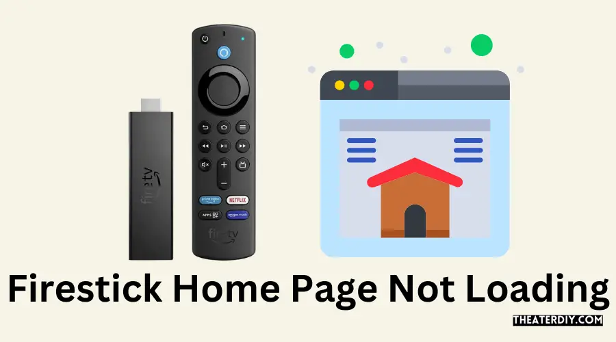 Firestick Home Page Not Loading