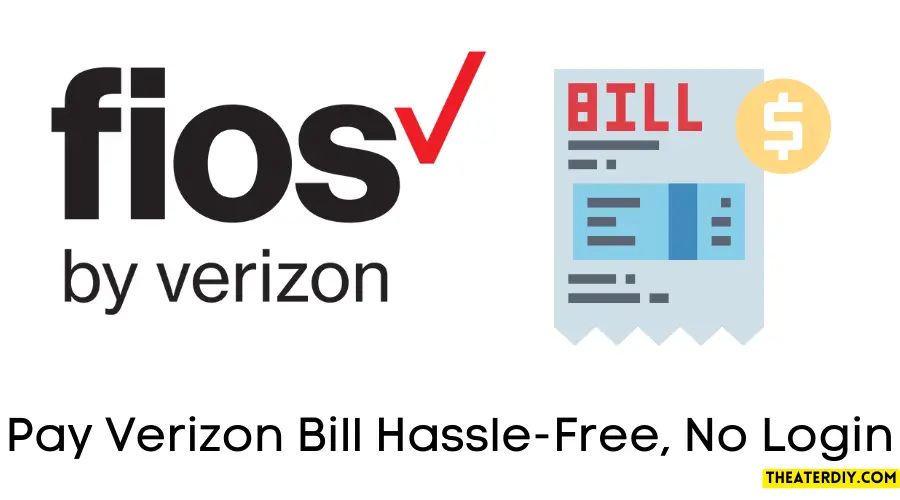 Pay Verizon Bill Hassle-Free, No Login