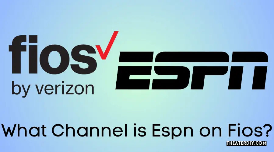 What Channel is Espn on Fios?