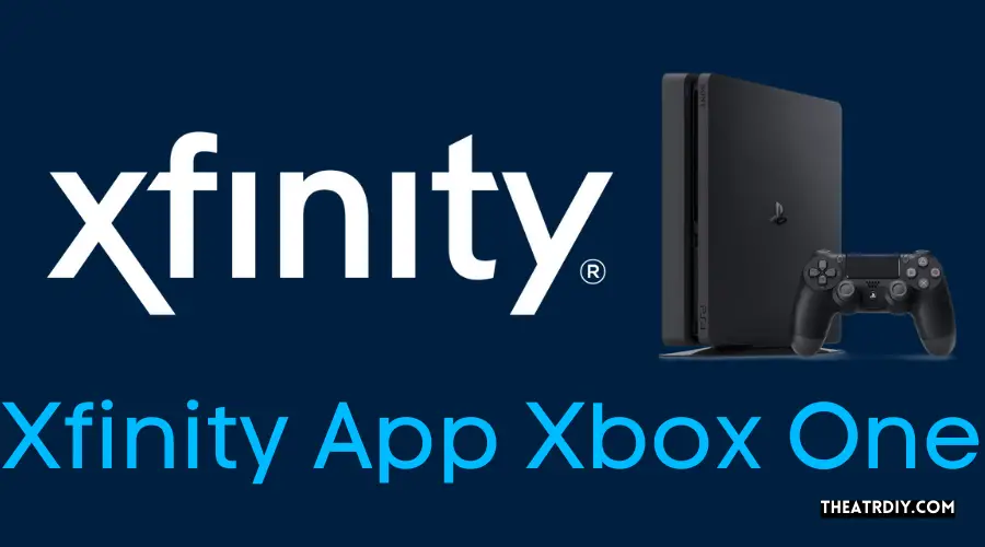 Xfinity App Xbox One