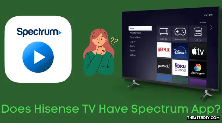 Does Hisense TV Have Spectrum App?