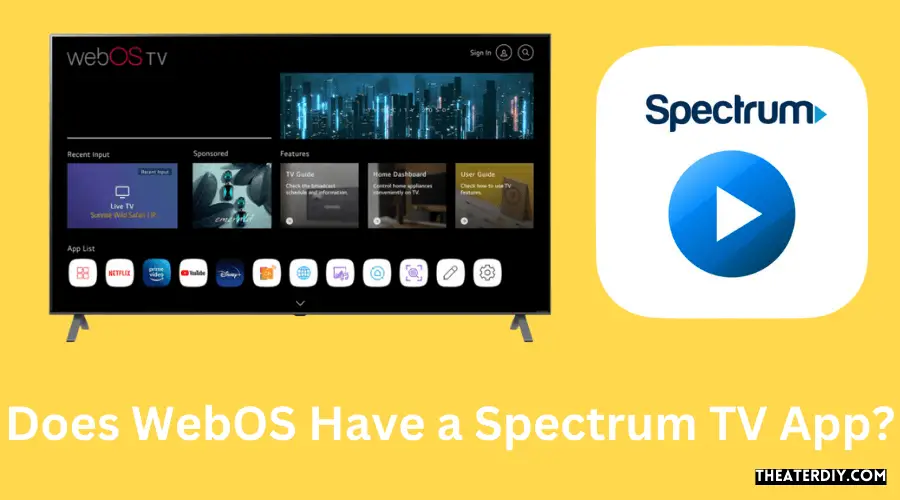Does WebOS Have a Spectrum TV App?
