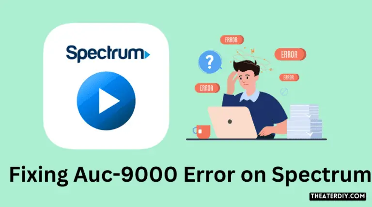How to Fix Spectrum Error Code Auc-9000? (2026)