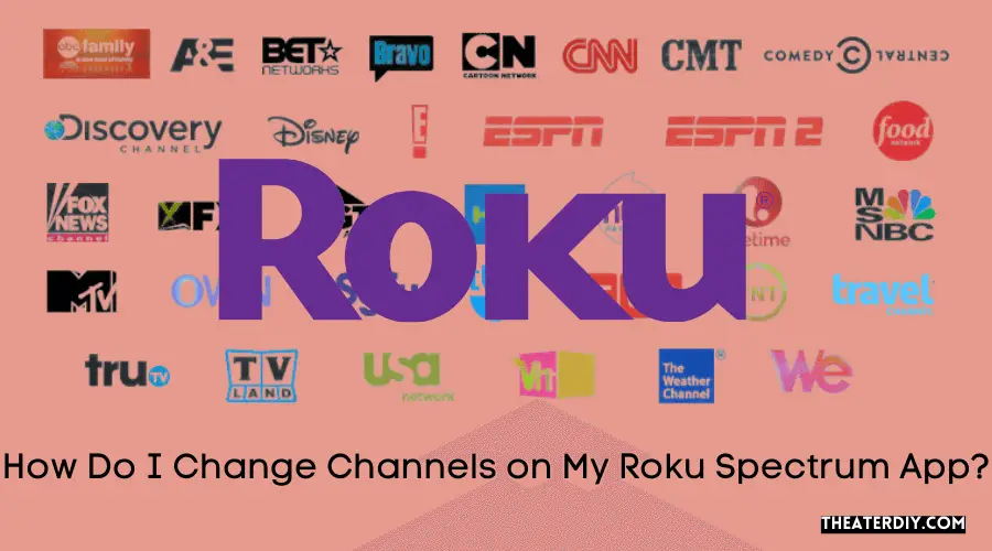 How Do I Change Channels on My Roku Spectrum App