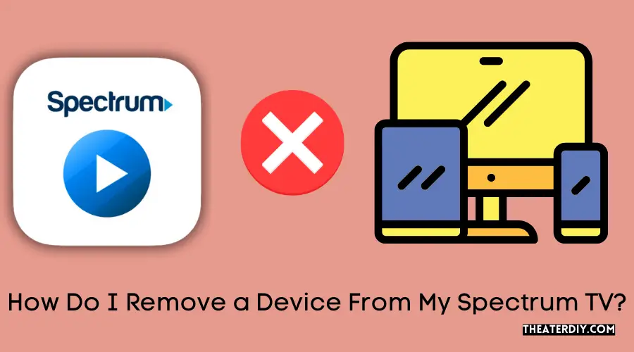 How Do I Remove a Device From My Spectrum TV?