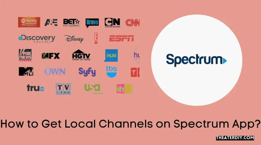 How to Get Local Channels on Spectrum App?