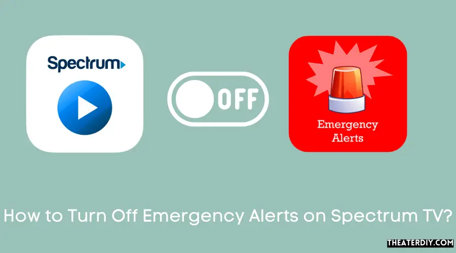How to Turn off Emergency Alerts on Spectrum TV