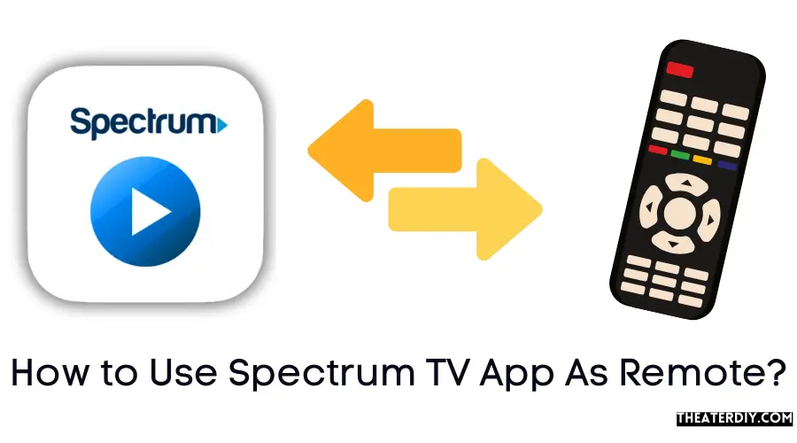 How to Use Spectrum TV App As Remote? (2025)