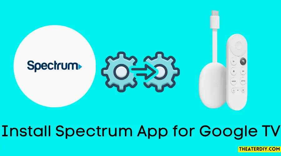 How to Install Spectrum App on Google TV (2024)