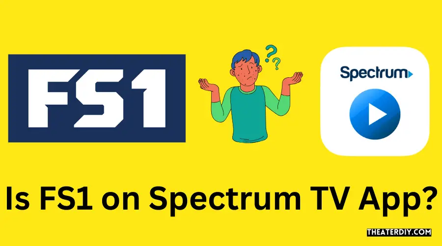 Is FS1 on the Spectrum TV App?
