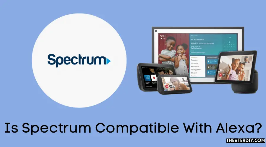 Is Spectrum Compatible With Alexa 1