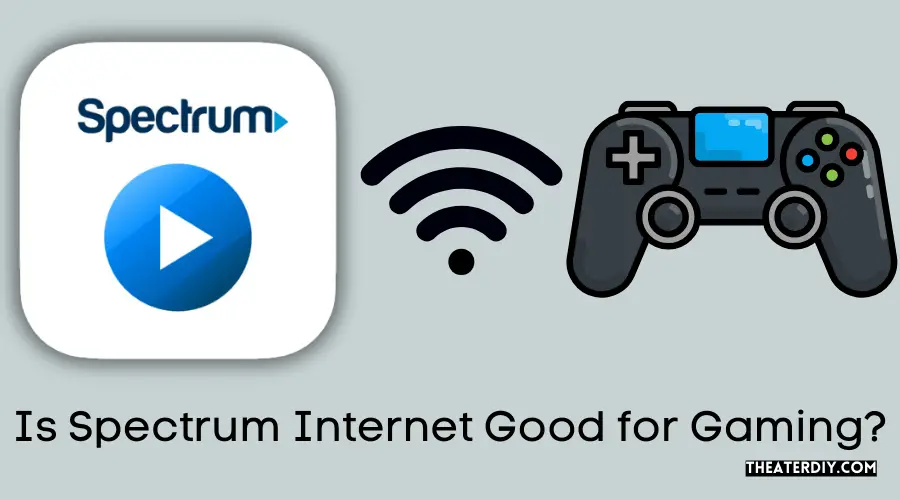 Is Spectrum Internet Good for Gaming?