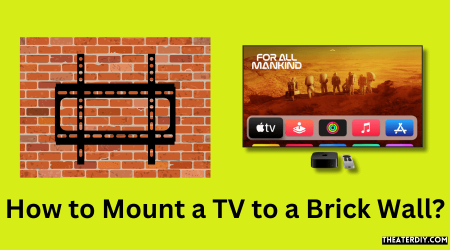 How to Mount a TV to a Brick Wall