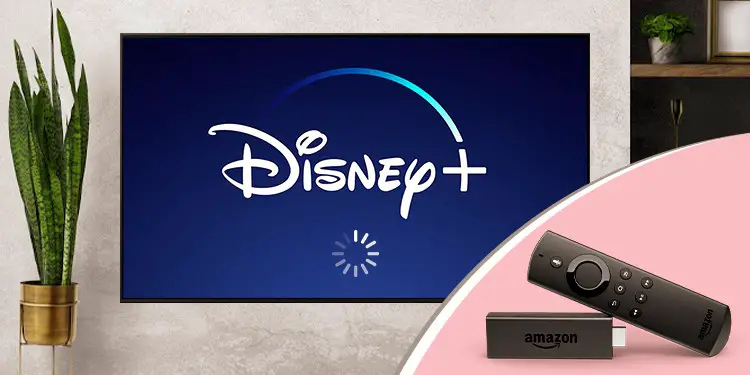 Disney Plus Not Working On Firestick: Here’S What I Did