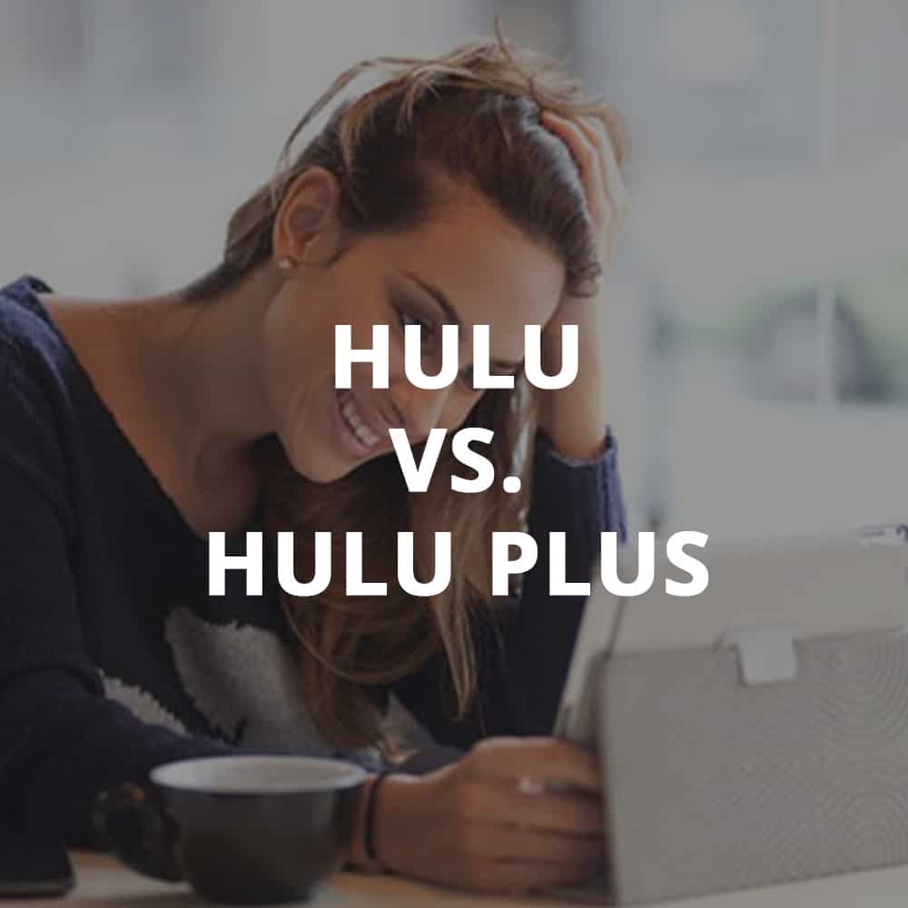 Hulu Vs. Hulu Plus: What Do I Need To Know?