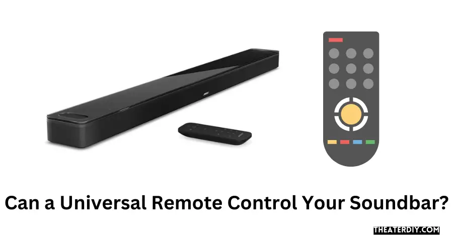 Can a Universal Remote Control Your Soundbar?
