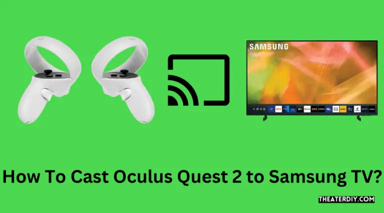Oculus Quest 2 Cast To Samsung Tv