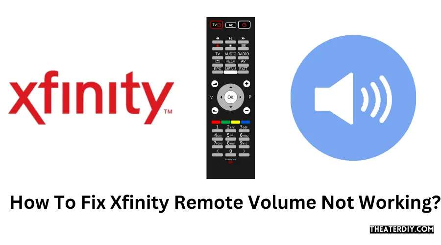 Why Is My Xfinity Volume Not Working On My Tv