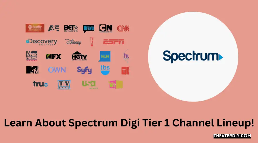 Learn About Spectrum Digi Tier 1 Channel Lineup!