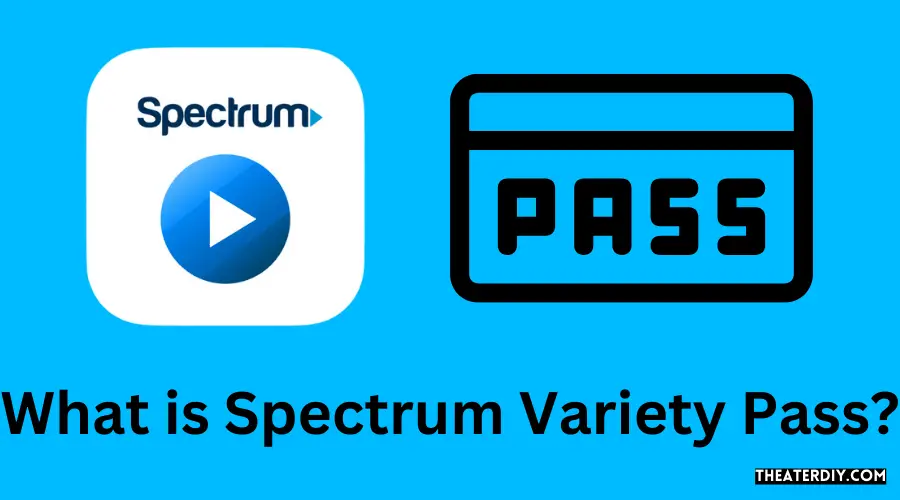 What is Spectrum Variety Pass?