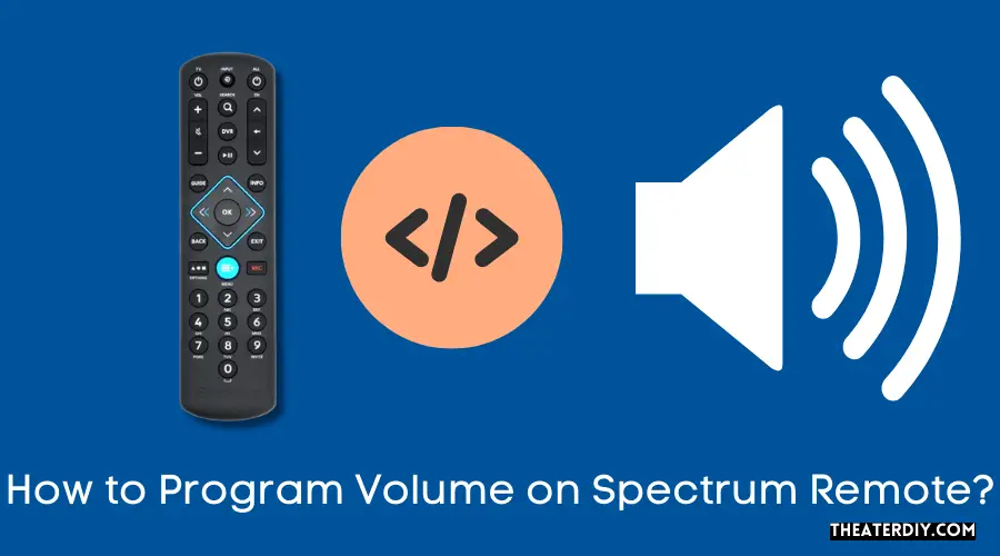 How to Program Volume on Spectrum Remote?