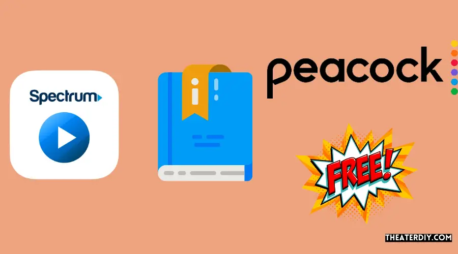 How to Get Peacock Free With Spectrum? Step By Step Guide Accessing Peacock For Free With Spectrum